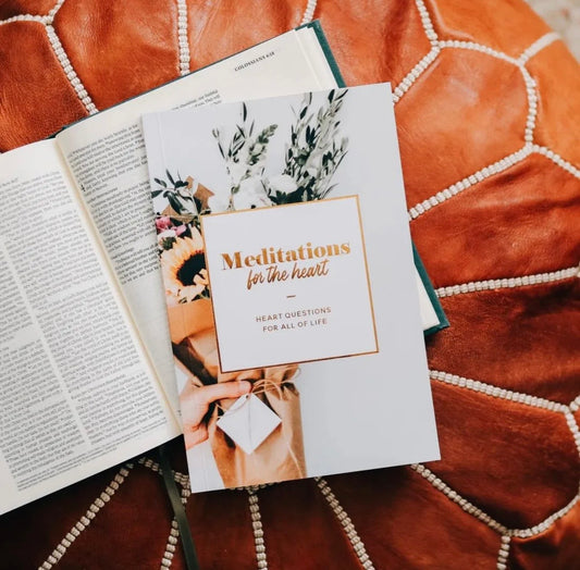 Meditations for the heart