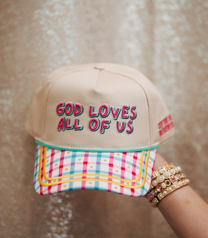 God Loves All Of Us Hat